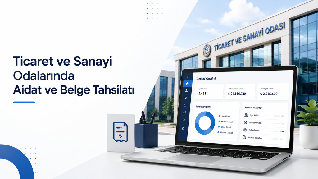 Ticaret ve Sanayi Odalarında Online Tahsilat Rehberi image